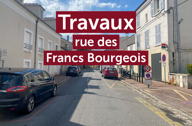 Travaux rue des Francs Bourgeois : plusieurs interventions en août 