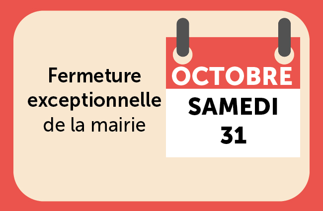 Fermeture exceptionnelle de la mairie le samedi 31 octobre