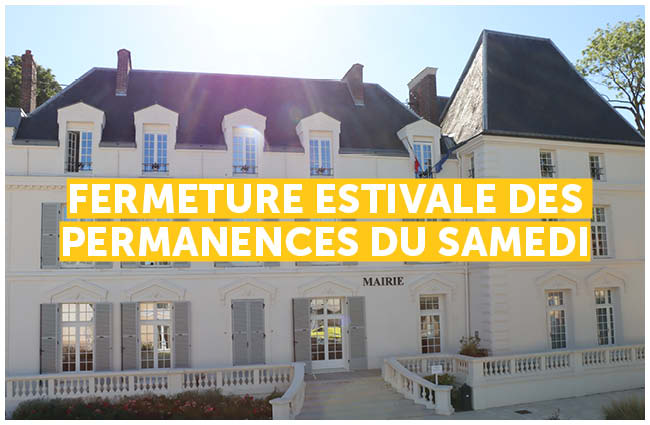 Fermeture estivale de la Mairie les samedis